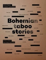 Bohemian Taboo Stories - Kniha o lidech, kteří dělají něco sexy (Defekt) - Rejzek Michal