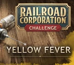 Railroad Corporation - Yellow Fever DLC Steam CD Key