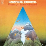 Mahavishnu Orchestra - Visions of the Emerald Beyond (LP) LP platňa