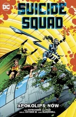 Suicide Squad (1987-1992) Vol. 5: Apokolips Now - John Ostrander, Kim Yale