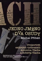 Jedno jméno, dva osudy - Michal Pribáň