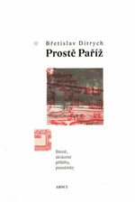 Prostě Paříž - Břetislav Ditrich