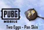 PUBG Mobile - Two Eggs - Pan Skin DLC Digital CD Key