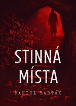 Stinná místa - Daniel Barták