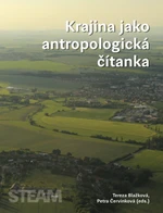Krajina jako antropologická čítanka - Petra Červinková - e-kniha
