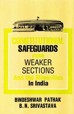 Constitutional Safeguards for Weaker Sections and the Minorities in India