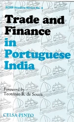 Trade And Finance In Portuguese India