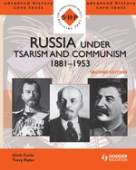 Russia under Tsarism and Communism 1881-1953 Second Edition