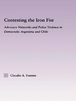 Contesting the Iron Fist