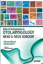 Atlas of Instruments in Otolaryngology, Head and Neck Surgery