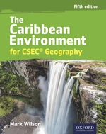The Caribbean Environment for CSECÂ® Geography