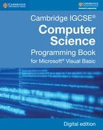 Cambridge IGCSEÂ® Computer Science Programming Book Digital edition
