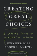 Creating Great Choices