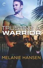 Trusting a Warrior