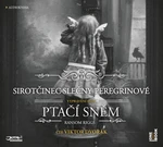 Sirotčinec slečny Peregrinové: Ptačí sněm - Ransom Riggs - audiokniha