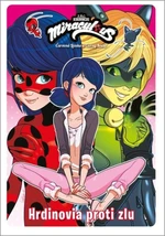 Čarovná Lienka a Čierny Kocúr - Komiksové príbehy 3 - kolektiv autorů