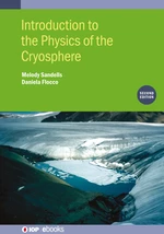 Introduction to the Physics of the Cryosphere (Second Edition)