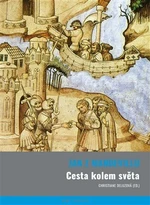 Cesta kolem světa - Jan z Mandevillu, Christiane Deluzová