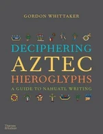 Deciphering Aztec Hieroglyphs: A Guide to Nahuatl Writing