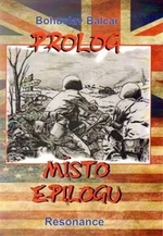 Prolog místo epilogu - Bohuslav Balcar