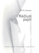 Médium papír - J.H. Kocman