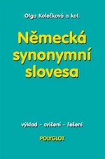 Německá synonyma slovesa - Olga Kolečková