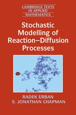 Stochastic Modelling of ReactionâDiffusion Processes