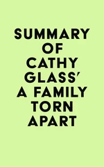Summary of Cathy Glass's A Family Torn Apart