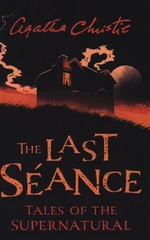 The Last Seance - Agatha Christie
