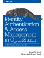 Identity, Authentication, and Access Management in OpenStack