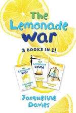 The Lemonade War Three Books in One