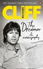 The Dreamer : An Autobiography - Cliff Richard