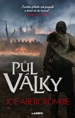 Půl války - Joe Abercrombie