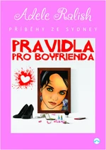 Pravidla pro Boyfrienda - Adele Ralish