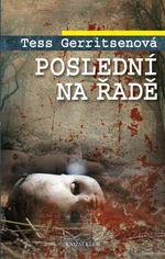 Poslední na řadě - Tess Gerritsen - e-kniha