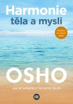 Harmonie těla a mysli - Osho Rajneesh - e-kniha