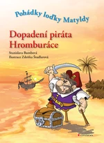 Dopadení piráta Hromburáce, Bumbová Stanislava