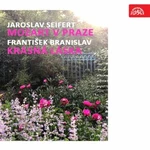Seifert: Mozart v Praze, Branislav: Krásná láska - Jaroslav Seifert, František Branislav - audiokniha