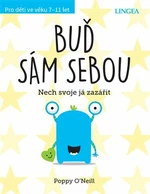 Buď sám sebou - Poppy O’Neill