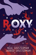 Roxy - Neal Shusterman, Jarrod Shusterman