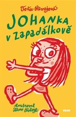 Johanka v Zapadálkově - Toňa Revajová, Ďuro Balogh