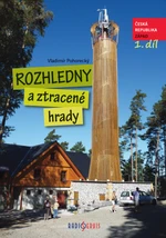 Rozhledny a ztracené hrady - Vladimír Pohorecký - e-kniha