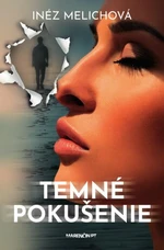 Temné pokušenie - Inéz Melichová - e-kniha