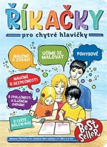 Říkačky pro chytré hlavičky - Jana Martincová, Věra Tautová