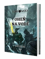 Oheň na vodě - Joe Dever, Richard Longmore
