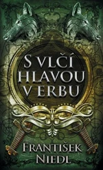 S vlčí hlavou v erbu - František Niedl