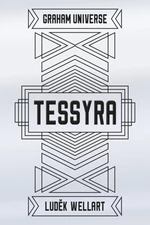 Tessyra - Luděk Wellart - e-kniha