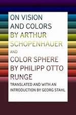 On Vision and Colors; Color Sphere