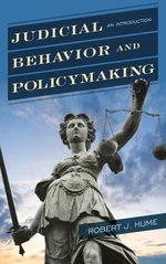 Judicial Behavior and Policymaking