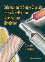 Orientation Of Single Crystals By Back-reflection Laue Pattern Simulation